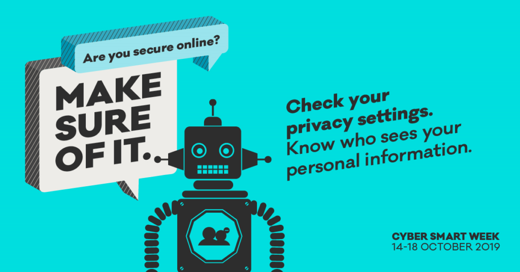 phew cyber security Cyber Smart Week privacy