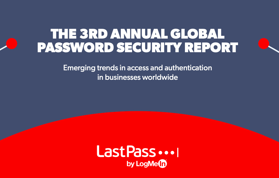 LastPass cyber security phew